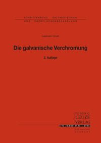 Die galvanische Verchromung