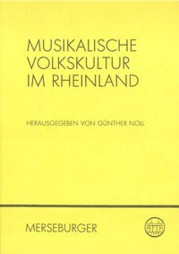 Musikalische Volkskultur im Rheinland