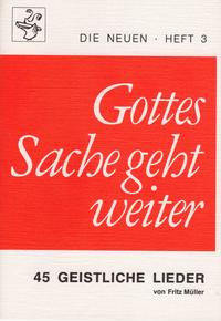 Gottes Sache geht weiter