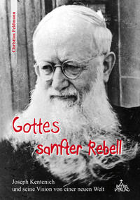 Gottes sanfter Rebell