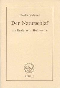 Der Naturschlaf als Kraft- und Heilquelle
