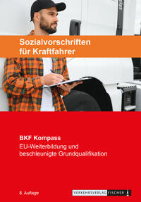 Berufskraftfahrer Kompass - Sozialvorschriften für Kraftfahrer