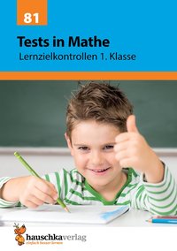 Übungsheft mit Tests in Mathe 1. Klasse