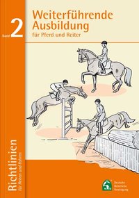 Weiterführende Ausbildung für Pferd und Reiter