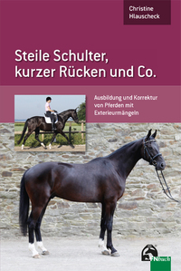 Steile Schulter, kurzer Rücken und Co.