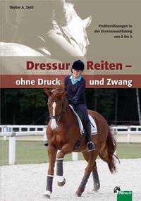 DressurReiten - ohne Druck und Zwang