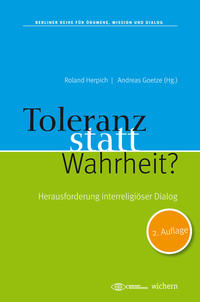 Toleranz statt Wahrheit?