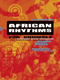 African Rhythms for Drumset