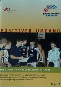 Postiver Umgang mit Jugendlichen im Sport