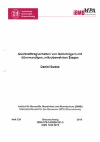 Querkrafttragverhalten von Betonträgern mit dünnwandigen, mikrobewehrten Stegen