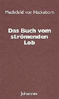 Das Buch vom strömenden Lob