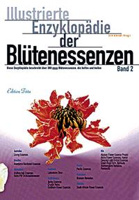 Edition Tirta: Illustrierte Enzyklopädie der Blütenessenzen Band 2