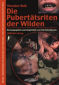 Die Pubertätsriten der Wilden