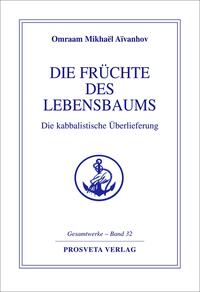 Die Früchte des Lebensbaums