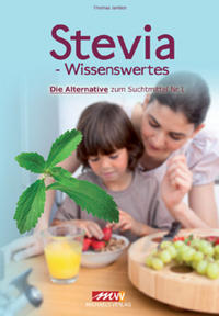 Stevia - Wissenswertes