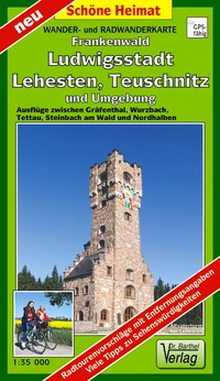 Wander- und Radwanderkarte Naturpark Frankenwald, Ludwigsstadt, Lehesten, Teuschnitz und Umgebung