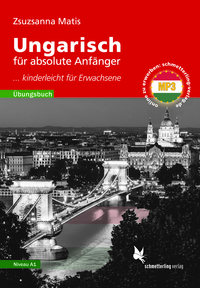 Ungarisch für absolute Anfänger