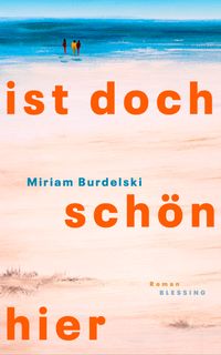 Ist doch schön hier