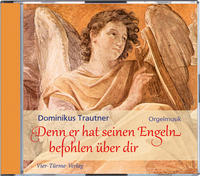 CD: Denn er hat seinen Engeln befohlen über dir