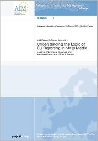 Understanding the Logic of EU Reporting in Mass Media