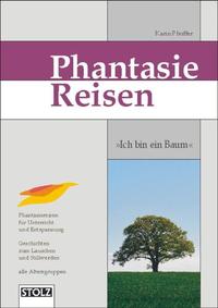 Ich bin ein Baum - Phantasiereisen