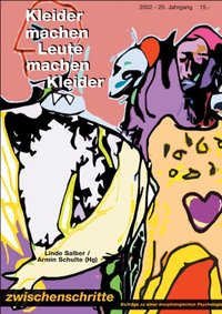 Kleider machen Leute machen Kleider