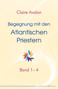 Begegnung mit den Atlantischen Priestern Band 1-4