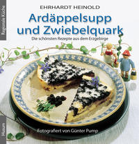 Ardäppelsupp und Zwiebelquark