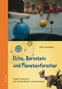 Elche, Bernstein und Planetenforscher