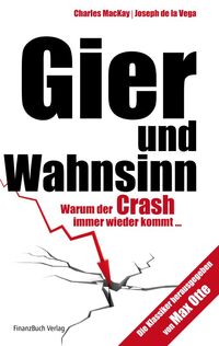 Gier und Wahnsinn