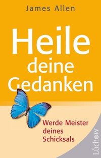 Heile Deine Gedanken