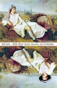 Da'wa - Der Ruf zum Islam in Europa