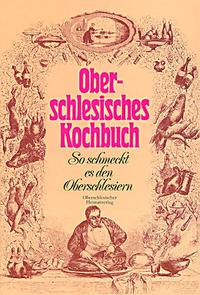 Oberschlesisches Kochbuch