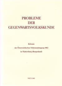 Probleme der Gegenwartsvolkskunde