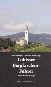 Lobisser Bergkirchen-Führer.