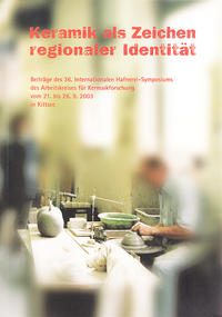 Keramik als Zeichen regionaler Identität