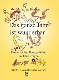 Das ganze Jahr ist wunderbar!