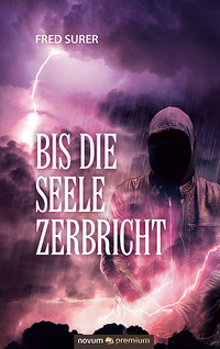 Bis die Seele zerbricht