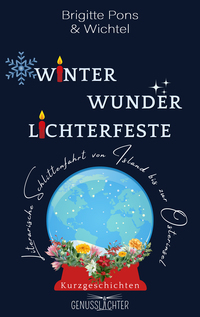 Winter Wunder Lichterfeste