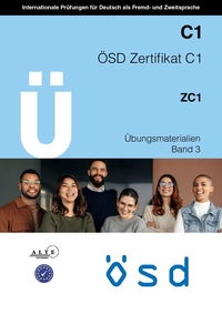 ÖSD ZC1 Übungsmaterialien Band 3