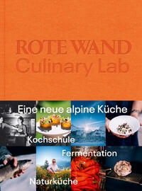 Rote Wand. Culinary Lab