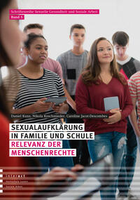 Sexualaufklärung in Familie und Schule