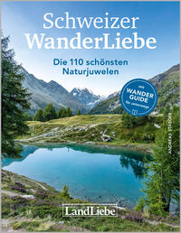 Schweizer WanderLiebe