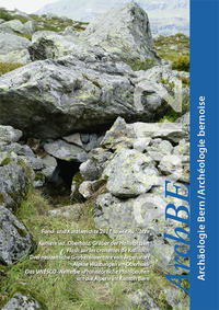 Archäologie Bern. Jahrbuch des Archäologischen Dienstes des Kanton Bern 2012