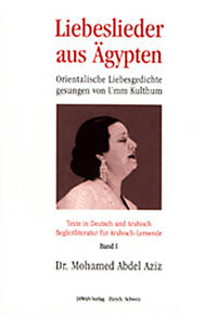 Liebeslieder aus Ägypten - Umm Kulthum, Band 1