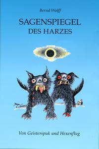 Sagenspiegel des Harzes