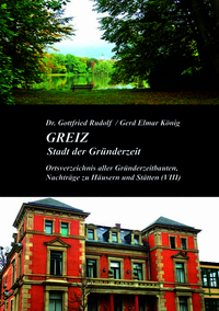 GREIZ - Stadt der Gründerzeit (Band VIII)