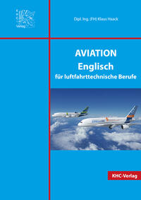 AVIATION Englisch für luftfahrttechnische Berufe