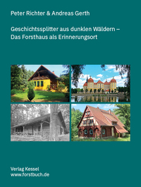 Geschichtssplitter aus dunklen Wäldern