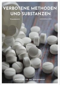 Verbotene Methoden und Substanzen